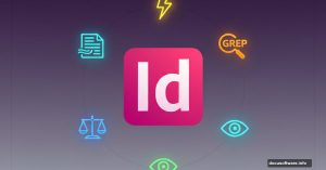 InDesign logo surrounded by five productivity shortcut icons and time-saving symbols